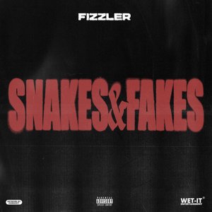 Snakes & Fakes