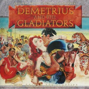 Demetrius And The Gladiators