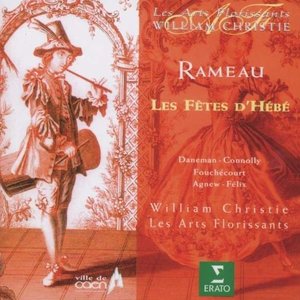 Rameau : Les fêtes d'Hébé ou les talens lyriques