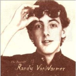 The Best Of Randy Vanwarmer