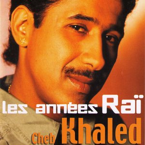 Cheb Khaled, les années Raï