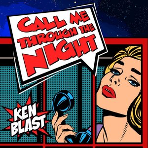 Call Me Through the Night