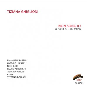 Non Sono io (Musiche di Luigi Tenco)