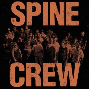 Spine Crew [Explicit]