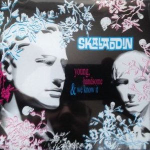 Young, Handsome & We Know It