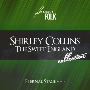 The Sweet England Collection (Forever Folk)