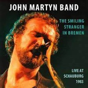 The Smiling Stranger In Bremen (feat. Alan Thomson & Jeff Allen) [Live at Schauburg 1983]