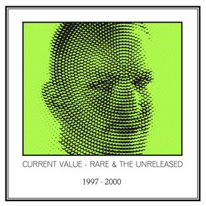 Rare & The Unreleased 1997-2000