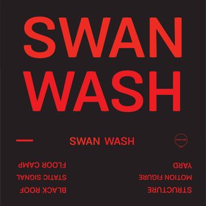 Swan Wash [Explicit]