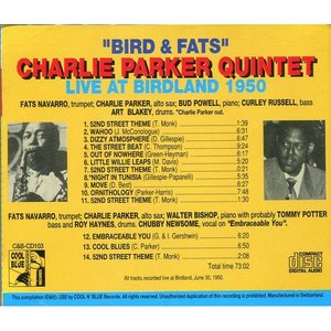 "Bird & Fats" Charlie Parker Quintet Live At Birdland 1950