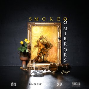 Smoke & Mirrors