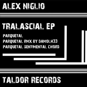 Tralascial - EP