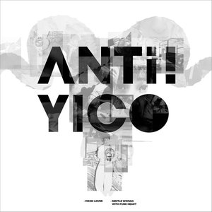 Anti！Yico