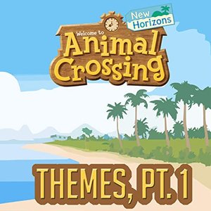 Animal Crossing: New Horizons Themes, Pt. 1