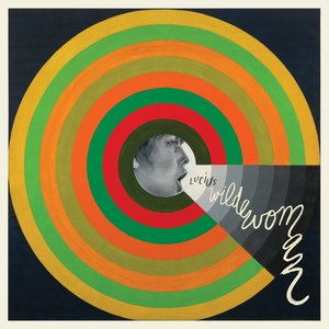 Wildewoman (The New Recordings) [Deluxe]