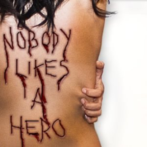 Nobody Likes A Hero 的头像