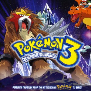 Pokémon 3: The Ultimate Soundtrack