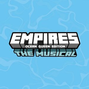 Imagem de 'Empires: The Musical'