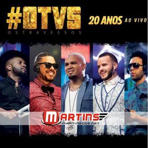 Os Travessos 20 Anos (Ao Vivo)