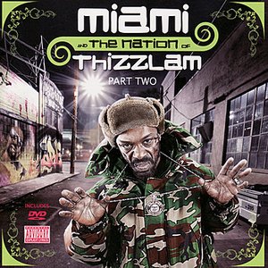 Miami and the Nation of Thizzlam Part Two