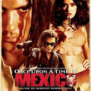 Once Upon A Time In Mexico