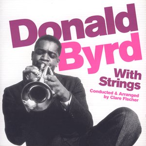 Donald Byrd With Strings