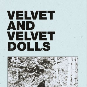 Velvet and Velvet Dolls