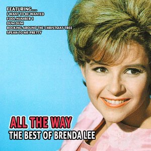 All the Way - the Best of Brenda Lee