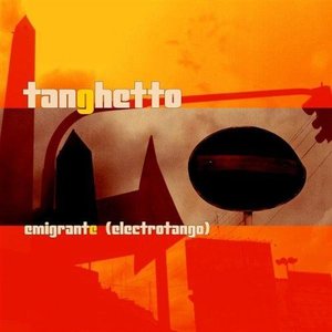 “Emigrante (electrotango)”的封面