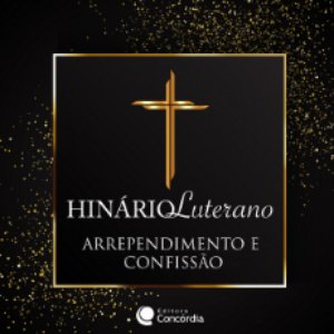 Hinário Luterano: Louvor e Gratidão