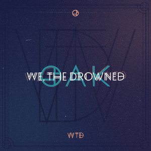 We, The Drowned - Single