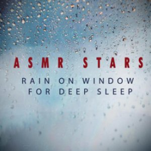 Rain on Window for Deep Sleep