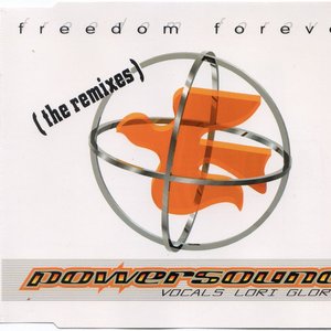 Freedom Forever (The Remixes)