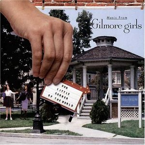 “Gilmore Girls Soundtrack”的封面