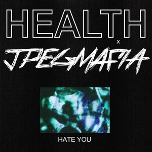 Avatar for HEALTH x JPEGMAFIA