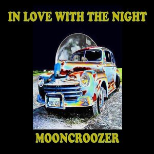 In love with the night