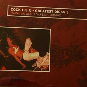 Greatest Dicks III