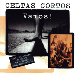 Celtas Cortos - Vamos ! - Zortam Music