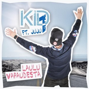 Laulu Vapaudesta (feat. Juju)