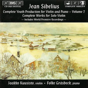 Sibelius: Complete Youth Production for Violin and Piano, Vol. 2