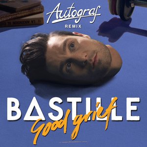 Good Grief (Autograf Remix)