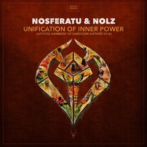 Unification Of Inner Power (Official Harmony Of Hardcore Anthem 2018)
