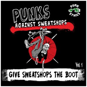 Give Sweatshops the Boot Vol. 1