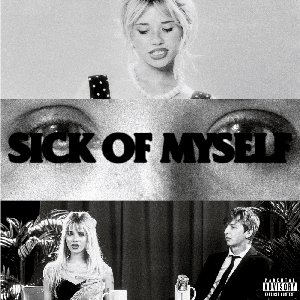 sick of myself