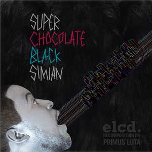 Super Chocolate Black Simian / ISK