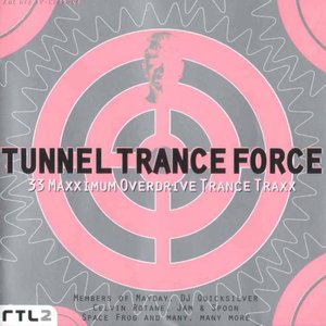 Tunnel Trance Force Vol. 1
