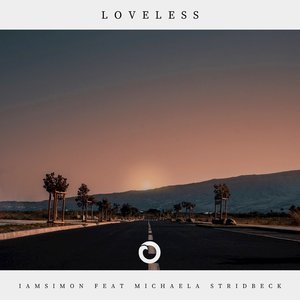 Loveless (feat. Michaela Stridbeck) - Single