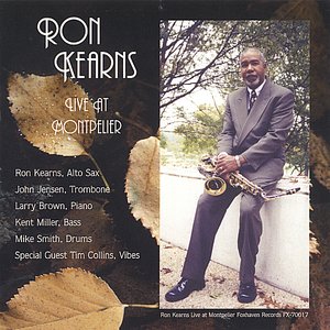 Ron Kearns Live at Montpelier