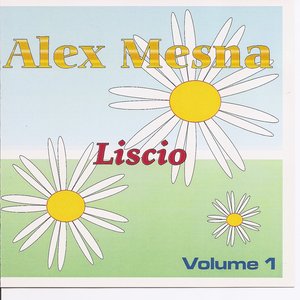 Liscio Volume 1