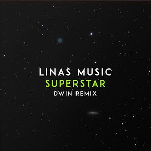 Superstar (Dwin Remix)